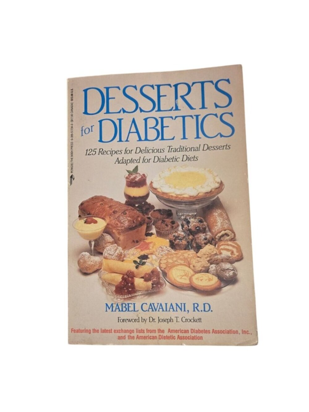 Desserts For Diabetics Cookbook 125 Recipes For Delicious Traditional 1992 Vtg